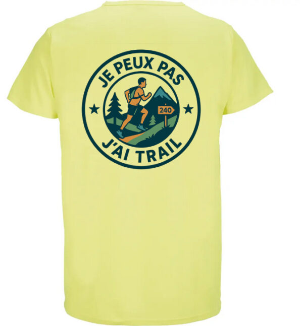 T-shirt Je peux pas, j’ai trail