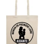 Tote bag "Maman Aidante"