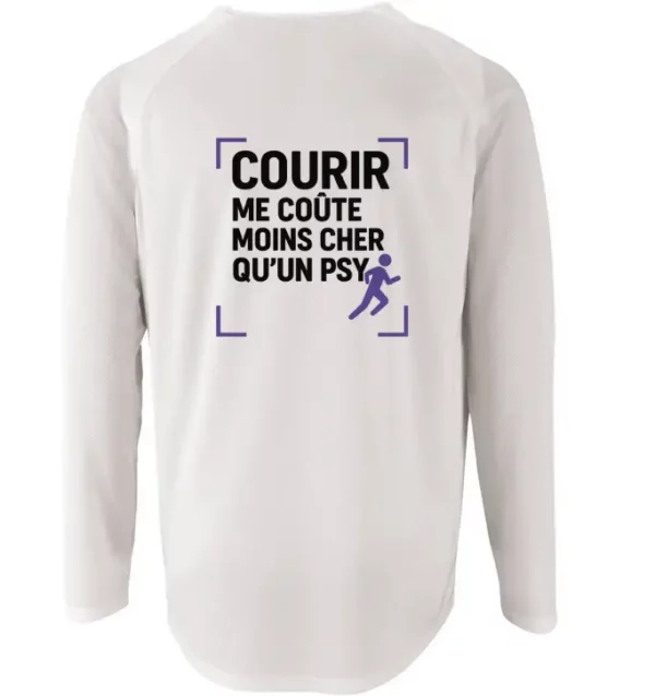 T-shirt manches longues Running "Courir me coûte moins cher qu’un psy" – Image 4